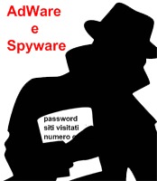 Adware e Spyware non mostrano soltanto popup pubblicitari ma sono dei veri e propri malware mirati al furto dei nostri dati