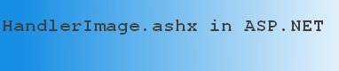 Creare un httphandler personalizzato per il ridimensionamento automatico delle richieste riguardanti le immagini in asp.net