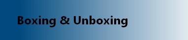 Cos'è il boxing e unboxing del .NET framework